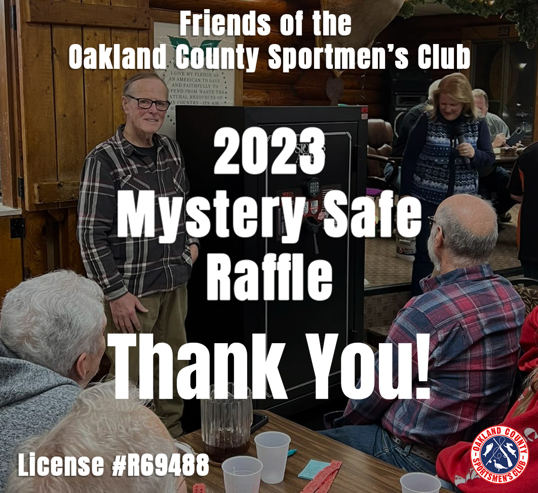 Thank you to all who purchased tickets for the “Mystery Safe” raffle to which all profits supports the main club.